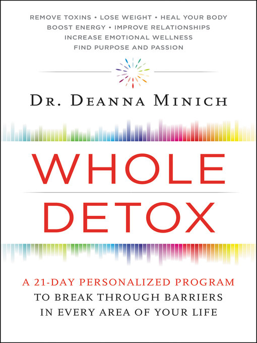 Title details for Whole Detox by Deanna Minich - Available